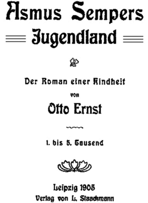 Otto Ernst: Asmus Sempers Jugendland