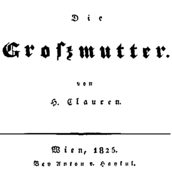 H. Clauren: Die Großmutter