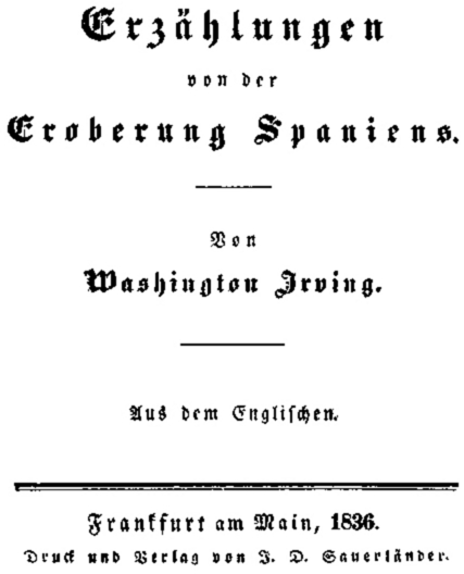 Washington Irving: Erzählungen von der Eroberung Spaniens