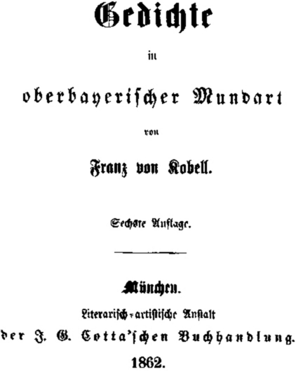 Franz von Kobell: Gedichte in oberbayerischer Mundart