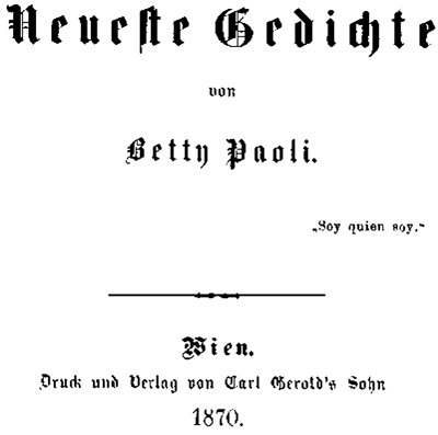 Betty Paoli: Neueste Gedichte, Wien 1870