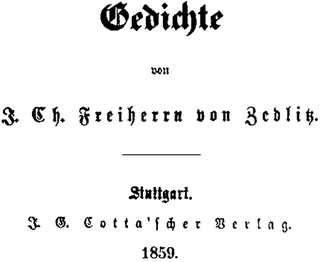 Gedichte von J. Ch. Freiherrn von Zedlitz